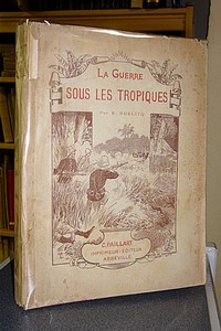 La guerre sous les tropiques