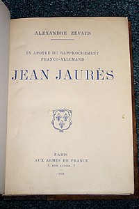 Jean Jaurès, un apôtre du rapprochement franco-allemand