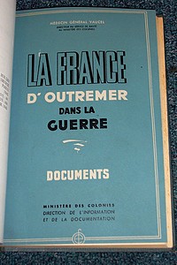 L'Empire au combat - La France d'outremer dans la guerre