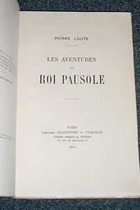 Les aventures du Roi Pausole (édition originale, 1901)