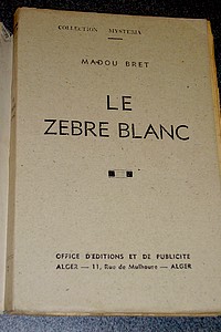 Le zèbre blanc