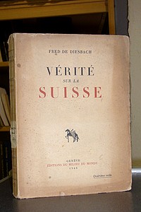 Vérité sur la Suisse