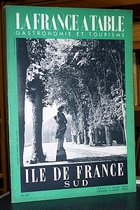 La France à Table, Île de France sud, n° 49, juin 1954 - La France à Table