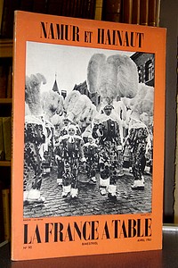 La France à Table, Namur et Hainaut, n° 90, avril 1961