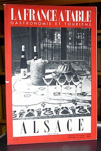 La France à Table, Alsace Haut-Rhin, n° 36, mai 1952 - La France à Table
