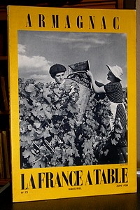 La France à Table, Armagnac, n° 73, juin 1958 - La France à Table