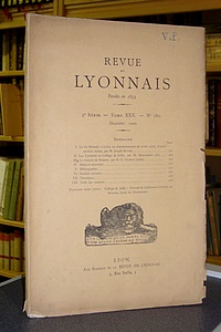 Revue du Lyonnais, 5° série, Tome XXX, n° 180, décembre 1900
