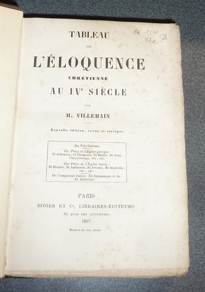 Tableau de l'éloquence chrétienne au IVe siècle