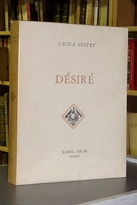 Désiré - Guitry Sacha