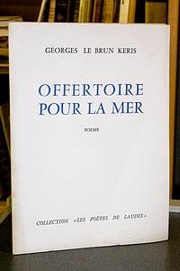 Offertoire pour la mer. Poème