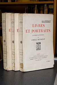 Livres et portraits (Courrier littéraire). La critique (3 volumes) Première, deuxième et troisième série.