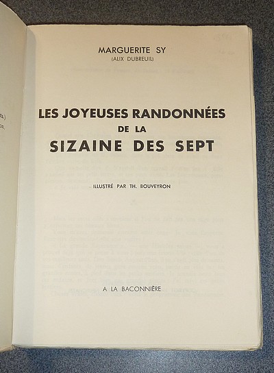 Les joyeuses randonnées de la Sizaine des sept