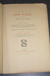 Le Bien Public pour le Fait de la Justice