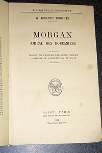 Morgan. Amiral des Boucaniers