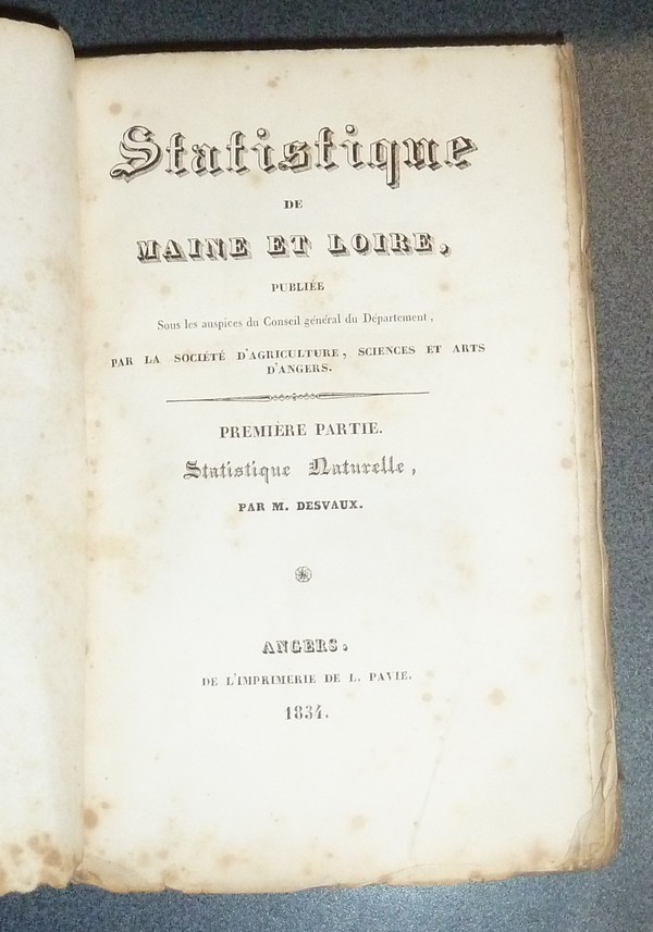 Statistique de Maine et loire. Première partie : Statistique naturelle