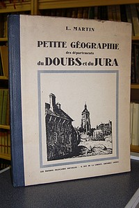 Petite Géographie des départements du Doubs et du Jura