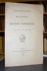 Club Alpin Français. Bulletin de la Section Vosgienne, neuvième année, n° 6, juillet 1890