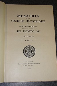 Mémoires de la Société Historique et Archéologique de l'Arrondissement de Pontoise et du Vexin