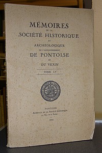 Mémoires de la Société Historique et Archéologique de l'Arrondissement de Pontoise et du Vexin