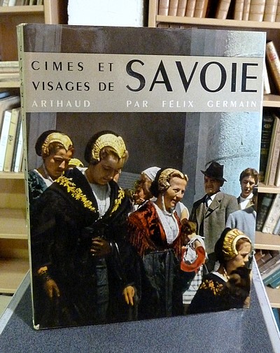 Cimes et Visages de Savoie