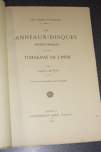 Les anneaux-disques préhistoriques et les Tchakras de l'Inde. Les armes étranges