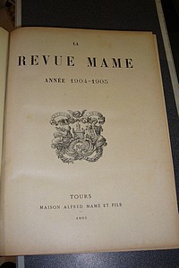 La Revue Mame 1904-1905 du N° 522 du 2 octobre 1904 au N° 573 du 24 septembre 1905