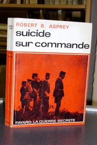 livre ancien - Suicide sur commande - Asprey, Robert B.