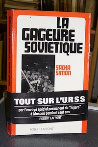 La gageure soviétique