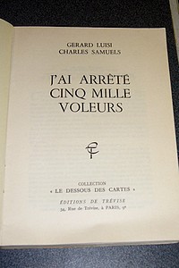 J'ai arrêté cinq mille voleurs. Souvenirs d'un des plus célèbres détectives « privés » américains