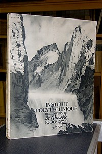 Institut Polytechnique de l'Université de Grenoble 1900-1950