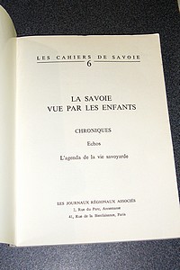 La Savoie vue par les enfants. Les cahiers de Savoie N°6