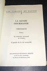 La Savoie gourmande. Les cahiers de Savoie N°3