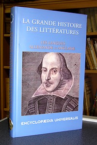 La grande histoire des littératures. Les langues allemande et anglaise