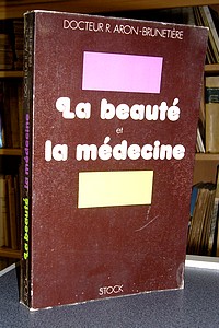 La beauté et la médecine