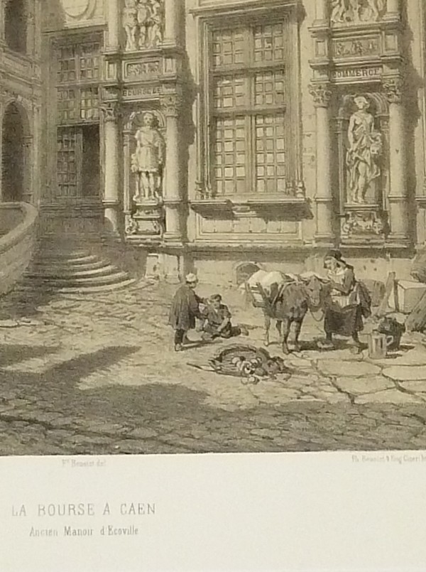 La bourse à Caen, ancien Manoir d'Ecoville (Lithographie)