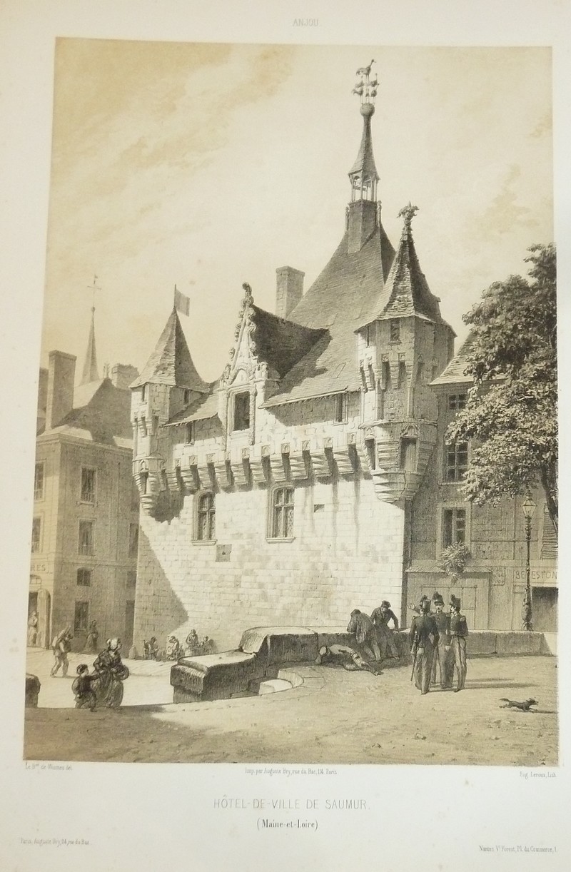 Hôtel de Ville de Saumur (Maine et Loire) (Lithographie) - Wismes, Baron de