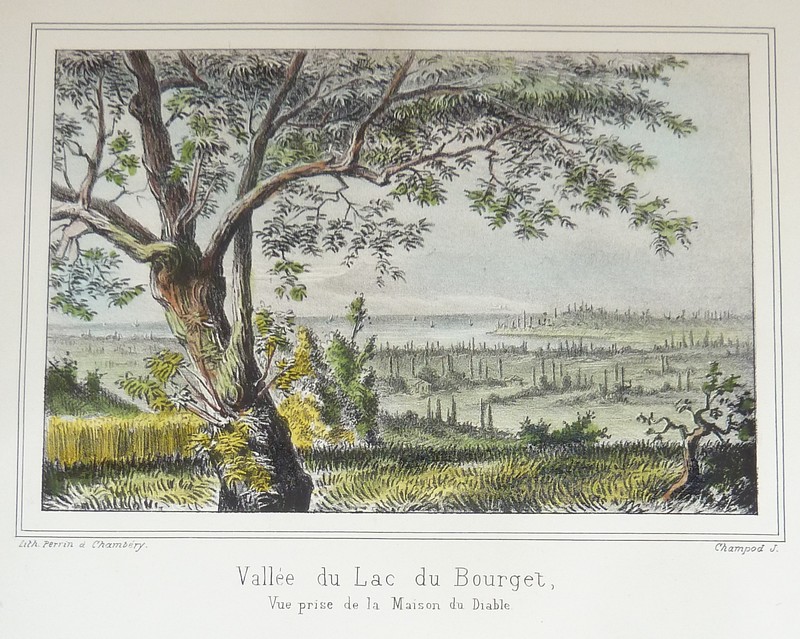 Vallée du Lac du Bourget, vue prise de la Maison du Diable (gravure aquarellée)