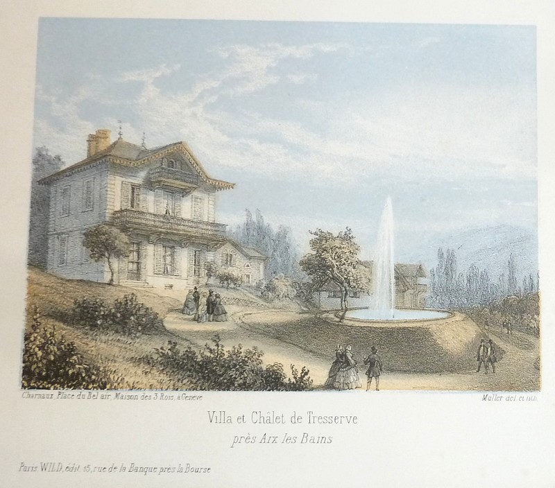 Livre ancien Savoie - Villa et Châlet de Tresserve près d'Aix les Bains (lithographie couleur) - Muller