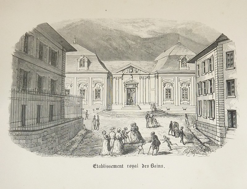 Livre ancien Savoie - Établissement royal des Bains (gravure) - Ginain, Eugène