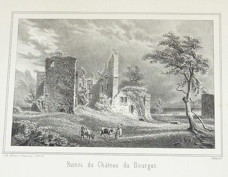 Ruines du Château du Bourget (Lithographie)