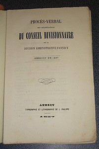 Procès-verbal des délibèrations du Conseil Divisionnaire de la Division administrative d'Annecy, session 1857