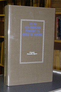 Les français dans la drôle de guerre 39-40