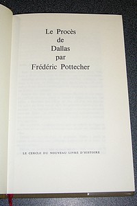 Le procès de Dallas