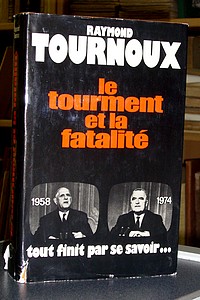 Le tourment et la fatalité