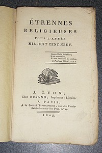 Étrennes religieuses pour l'an de grace 1809