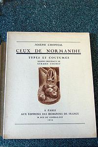 Ceux de Normandie, Types et coutumes