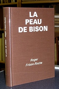 Les terres de l'Infini. La peau de bison