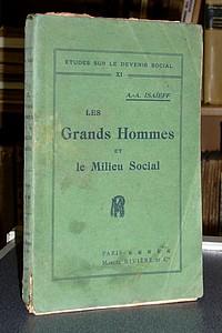 Les Grands Hommes et le Milieu Social