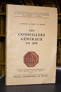 Les Consellers Généraux en 1870. Étude statistique d'un personnel politique