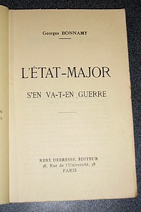 L'État-Major s'en va-t-en guerre